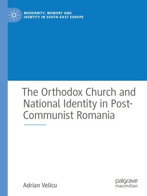 cover image of The Orthodox Church and National Identity in Post-Communist Romania